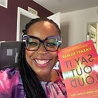 Say It Out Loud: Using the Power of Your Voice to Listen to Your Deepest  Thoughts and Courageously Pursue Your Dreams: Kumar, Vasavi, Nichols, Lisa:  9781608688265: Amazon.com: Books
