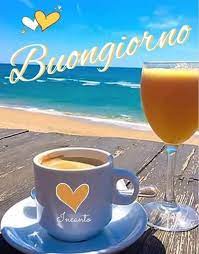 Buon Sole Nel Cuore Buon Caffe Buongiorno Bellissimo Buongiorno Immagini Buongiorno