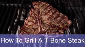 Learn which steaks are best for the grill and how to season and cook them to perfection. How To Grill A T Bone Steak On A Charcoal Grill Grilled Porterhouse Recipe Youtube