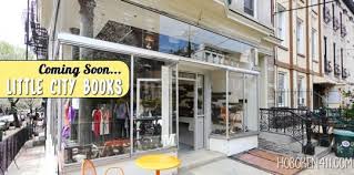 Little City Books Hoboken Nj 100 Bloomfield Street Hoboken Bloomfield City