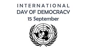 International Day of Democracy: 15 September