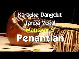 Select the following files that you wish to download or play stream, if you do not find them, please search only for. Karaoke Mansyur S Penantian Youtube