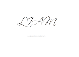 Liam Name Tattoo Designs Name Tattoo Designs Name Tattoos Name Tattoo