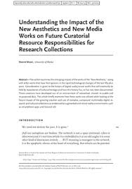 Learn how to convert a pdf into another document format. Understanding The Impact Of The New Aesthetics And New Media Works On Future Curatorial Resource Responsibilities For Research C