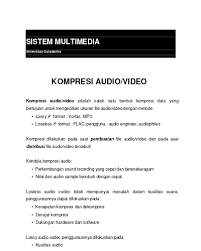 Suara/bunyi yang dihasilkan oleh getaran suatu benda. Proses Pemilihan Adegan Dari Sebuah Klip Yang Kan Digunakan Dalam Komposisi Disebut Sedang