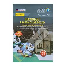 Smk pusat teknologi cililin mata pelajaran: Buku Teknologi Layanan Jaringan Kelas 11 Berbagai Buku