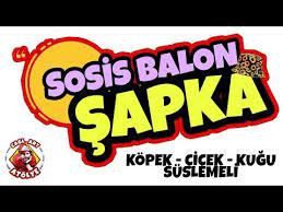 sosis balon katlama sapka yapimi youtube novelty sign novelty