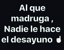 Resultado de imagen de frases nos diasbue