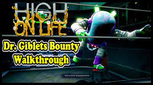 High On Life Dr. Giblets Bounty Walkthrough Guide - YouTube