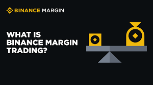 Qu'est-ce que le trading sur marge Binance ?
