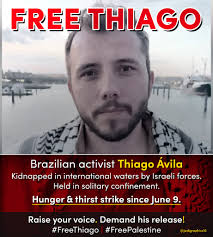 84 hours without food or water. Locked in solitary confinement. — for  daring to bring aid to 🇵🇸 Gaza. 🇧🇷 Brazilian activist Thiago Ávila was  seized by Israeli forces in international waters.