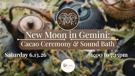 Gemini New Moon Cacao Ceremony & Sound Bath