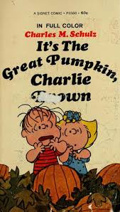 We have collected 40+ great pumpkin charlie brown coloring page images of various designs for you to color. It S The Great Pumpkin Charlie Brown 1967 Edition Open Library