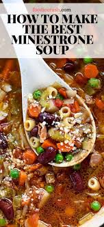 How To Make The Best Minestrone Soup Foodiecrush Com Minestrone Soup Recipe Minestrone Soup Easy Soup Recipes