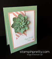 Handmade Birthday Card For Mother Mary Oh So Succulent Birthday Card Flower Cards Cards Handmade Birthday Cards Diy