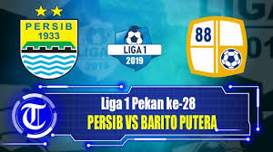 Pertandingan ini digelar pukul 18.30 wib di stadion pakansari, bogor. Preview Persib Bandung Vs Barito Putera Di Laga Pekan Ke 28 Liga 1 Tonton Video Streaming Disini Tribun Pekanbaru