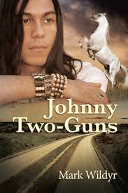 Johnny Two-Guns book by Mark Wildyr