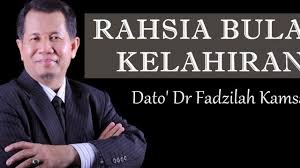 Sebab, beberapa perubahan tubuh dan psikologi kadang membuat. Rahsia Bulan Kelahiran Hasil Kajian Dari Dato Dr Fadhilah Kamsah Selama 25 Tahun Sinar