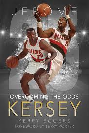 Jerome Kersey: Overcoming the Odds: 9781736898932: Kerry Eggers: Books