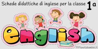 Altrimenti potresti anche inventarne una tu. Schede Didattiche Di Inglese Per La Classe Prima Pianetabambini It