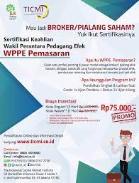 Maybe you would like to learn more about one of these? Ticmi Di Twitter Siapa Bilang Sertifikasi Broker Saham Mahal Yuk Ikuti Pendidikan Sertifikasi Wppe Pemasaran Call 08001009000