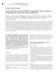 A blood donor centre has taken more than 136 convalescent donations from people who have recovered. Pdf Donor Safety The Role Of The Wmda In Ensuring The Safety Of Volunteer Unrelated Donors Clinical And Ethical Considerations