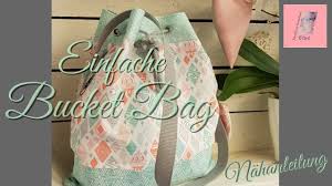 Wie du die hülle für die toniebox ganz einfach selber nähst, zeige ich dir hier in dieser anleitung schritt für schritt. Einfache Bucket Bag Nahanleitung Tasche Nahen Auch Fur Nahanfanger Youtube