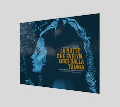 The Night Evelyn Came Out of the Grave Poster | colours of the dark