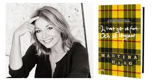 Nu är hon aktuell med kokboken du är min bästa vän och. Efterlangtad Roman Av Martina Haag Piratforlaget