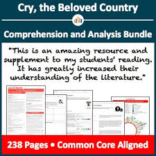 Cry The Beloved Country Comprehension And Analysis Bundle