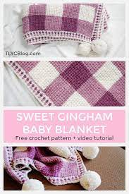 Tl Yarn Crafts And Tlycblog Com The Sweet Gingham Baby Blanket Free Crochet P Baby Blanket Crochet Pattern Tunisian Crochet Blanket Crochet Blanket Patterns