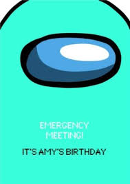 Funny Gaming Meme Emergency Meeting Birthday Card Moonpig
