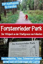 Forstenrieder Park Wildpark Kimapa Munchen Und Umgebung Ausflugsziele Munchen Ausflug