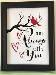 Reverse Canvas I Am Always With You With Red Cardinal Silhouette Handmade Item Silhouette Sign Canvas Signs Cricut Crafts
