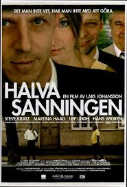 Halva sanningen (2005)