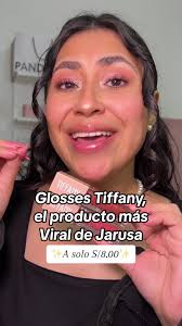 Probamos los nuevos glosses de @Jarusa “Tiffany” 💖 La verdad que el  resultado me dejó sorprendida y obvio te cuento que los encontraras en  @Diamond Store 💎 🥰 #maquillaje #maquillajeperu ...