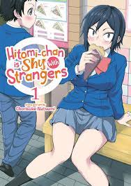 Hitomi-Chan Is Shy With Strangers - Volume 1 - Yokaiju!
