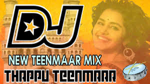 THAPPU TEENMAAR REMIX