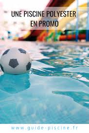 une piscine polyester en promo guide piscine fr piscine polyester piscine piscine coque