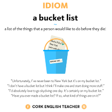Idiom A Bucket List English Vocab English Phrases English Idioms
