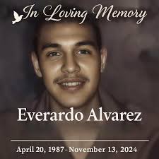 🕯 Everardo Alvarez Heavenly Anniversary — November 13 Today we honor the  Heavenly Anniversary of Everardo Alvarez, remembering not just the day of  loss, but the person, the love, and the life