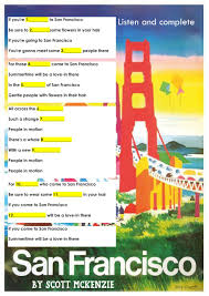 It endures to this day because of the craftsmanship of the pop songwriting, but it doesn't have one. San Francisco Song Worksheet