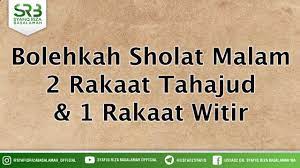 Doa setelah shalat hajat, sholat tahajud, sholat sunnah dan sholat fardhu 5 waktu. Bolehkah Sholat Malam 2 Rakaat Tahajud 1 Rakaat Witir Youtube