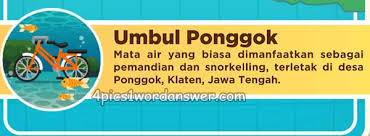 Jawaban Teka Teki Santai Umbul Ponggok Level 1 4 Pics 1 Word Daily Puzzle Answers