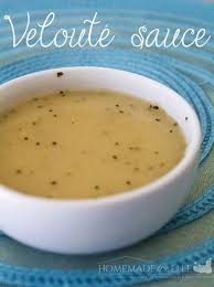 Whoops We Ve Got A Problem Homemade For Elle Veloute Sauce Recipes Cooking Recipes