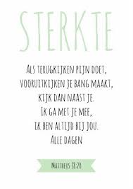 Sterkte Kaartje Bijbeltekst Sterkte Kaarten Kaartje2go Teksten Christelijke Citaten Inspirerende Citaten