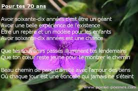 Poeme 70 Ans Message Pour Les Soixante Dix Ans Sms Anniversaire Original