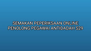 • muat turun aplikasi mysejahtera ke daftar kehadiran melalui aplikasi mysejahtera atau imbasan qr code spa. Semakan Peperiksaan Online Penolong Pegawai Antidadah S29 2019 Sumber Kerjaya