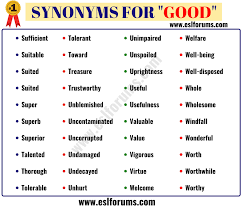 Good Synonym 190 Useful Synonyms For Good Esl Forums Essay Writing Skills English Vocabulary Words Good Vocabulary Words