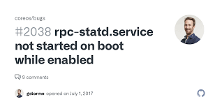Rpc-Statd.service Not Started On Boot While Enabled · Issue #2038 ·  Coreos/Bugs · Github